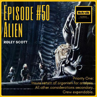 Episode #50 - Alien