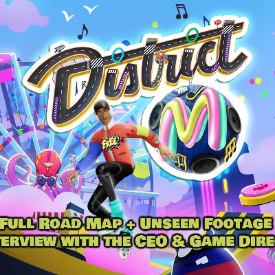 DEVChats - District M - Skating Into Your Future - Full Roadmap + Unseen Footage + Interview