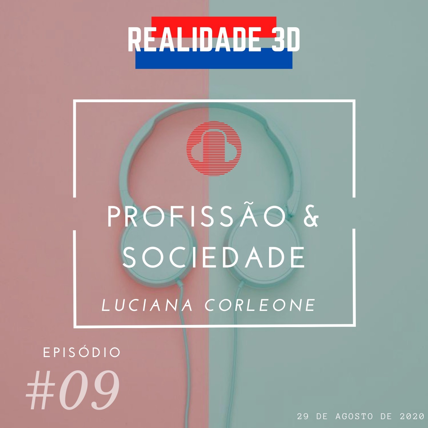 # 09 - Profissão & Sociedade:  Como montar um currículo adequadamente - Parte 01 episode artwork