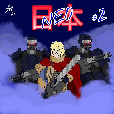 Neo Nippon #2 • Pen & Paper, feat. Carsten Pohl (Celluleute), Dengeki Gamer & Sir Pommes