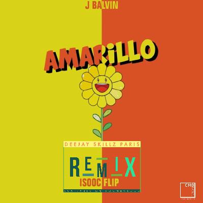 J Balvin X Skillz Paris - Amarillo ReMix
