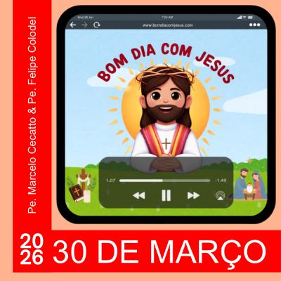 Segunda - 30 de Março de 2026: Via Sacra