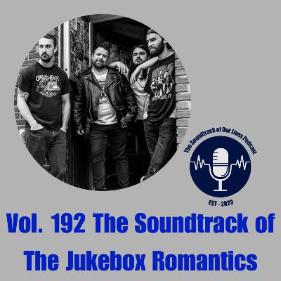 Vol. 192 The Soundtrack of The Jukebox Romantics Vol. 192 The Soundtrack of The Jukebox Romantics