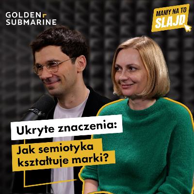 Ukryte znaczenia - jak semiotyka wpływa na marki?