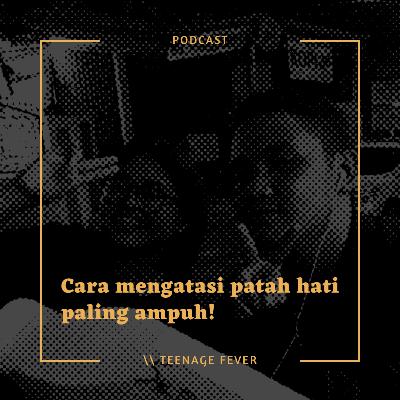 \\ cara mengatasi patah hati paling ampuh!