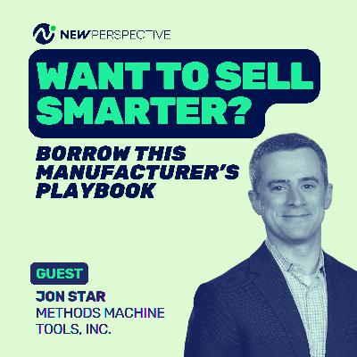 Want To Sell Smarter? Borrow This Manufacturer's Playbook Want To Sell Smarter? Borrow This Manufacturer's Playbook