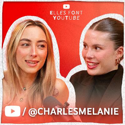 Avoir une chaîne YouTube en couple, avec Mélanie (Charles & Mélanie)