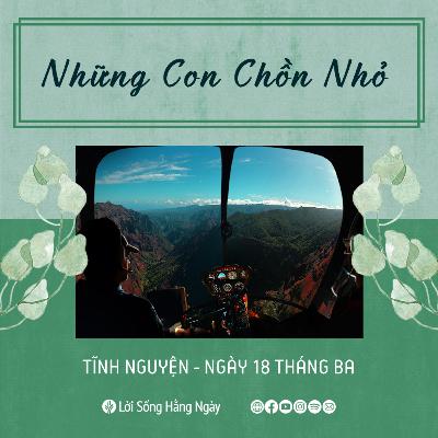 Những Con Chồn Nhỏ | Tĩnh nguyện Lời Sống Hằng Ngày | 18 Tháng 03, 2022 Những Con Chồn Nhỏ | Tĩnh nguyện Lời Sống Hằng Ngày | 18 Tháng 03, 2022