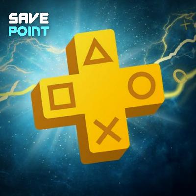 A nova PlayStation Plus é decepcionante ou não? | SavePoint #21
