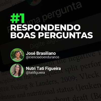 Episódio 23 - Respondendo perguntas dos seguidores