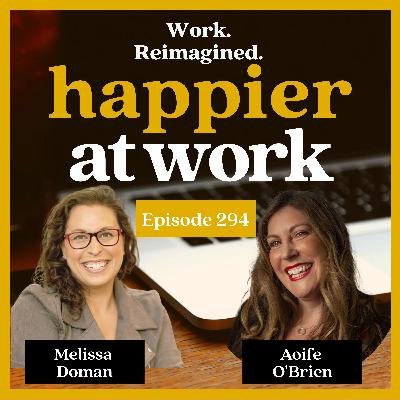 294: The Realities of Leadership Mental Health with Melissa Doman