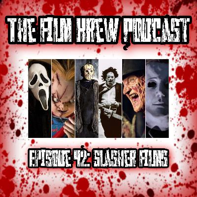 Episode 42: Slasher Films
