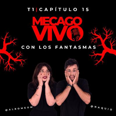 1x15 Me Cago Vivo con los fantasmas