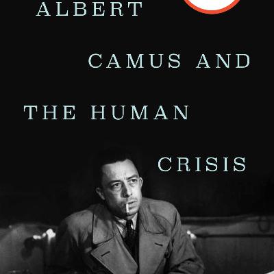 Living Absurdly, with Albert Camus and Jerrika