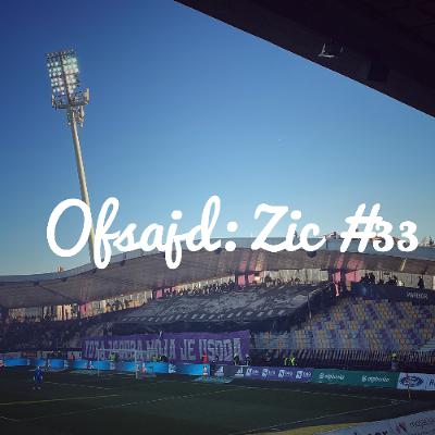 Ofsajd: Zic #33 Ofsajd: Zic #33