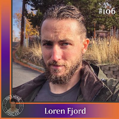 HumanWild's Loren Fjord, Ancestral Lifestyle Coach Wants Us to Get Cold  | Rik’s Mind Podcast Ep 106