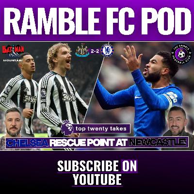 ๐ฅTOP TWENTY TAKES | CHELSEA SALVAGE 2โ2 AT NEWCASTLE!๐ฅ ๐ฅTOP TWENTY TAKES | CHELSEA SALVAGE 2โ2 AT NEWCASTLE!๐ฅ