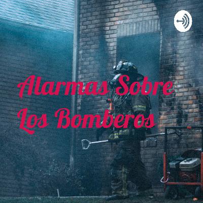 Las alarmas sobre los bomberos