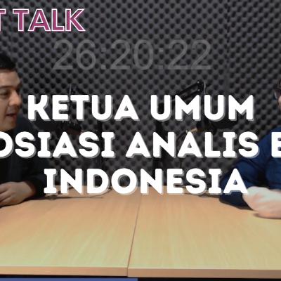 Ketua Umum Asosiasi Analis Efek Indonesia | Ft David Sutyanto | Expert Talk