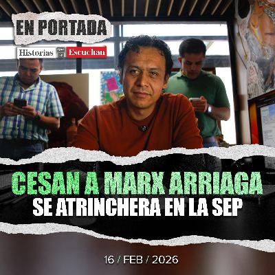 Marx Arriaga se atrinchera en oficinas de la SEP tras su destitución