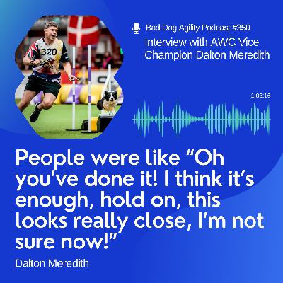 350: Interview with AWC Vice Champion Dalton Meredith