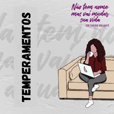 OS 5 TEMPERAMENTOS OS 5 TEMPERAMENTOS