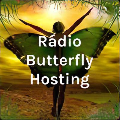 RADIO BUTTERFLY HOSTING