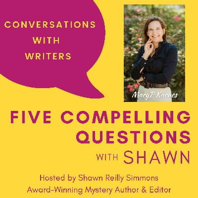 EP222: 5CQ for Mary Karnes, Author of SAVE THE FATE EP222: 5CQ for Mary Karnes, Author of SAVE THE FATE