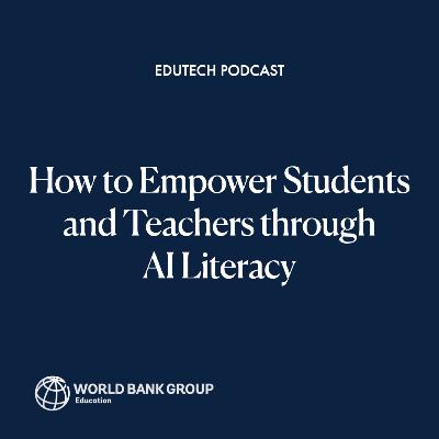 How to Empower Students and Teachers through AI Literacy