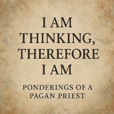I am Thinking, Therefore I Am I am Thinking, Therefore I Am