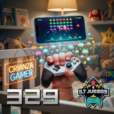ILT-329 Crianza Gamer 2026: Videojuegos, pantallas, neurodesarrollo y educación. ¿Niños a los que no dejamos aburrirse?