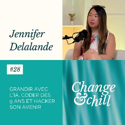 #28 Grandir avec l’IA, coder dès 9 ans et hacker son avenir avec Jennifer Delalande
