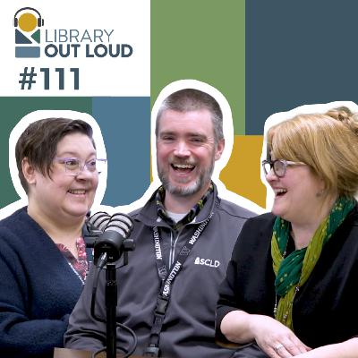 Episode 111—Intellectual Freedom, SCLD & You