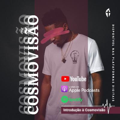 Escola Bíblica Chama Viva de Leça | Introdução à Cosmovisão Cristã