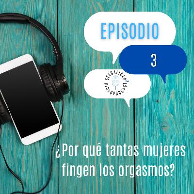 ¿Por qué tantas mujeres fingen los orgasmos?