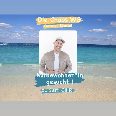 #21 Mitbewohner*in gesucht - Gast: Oli P.
