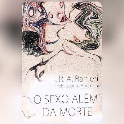 O Sexo Além da Morte