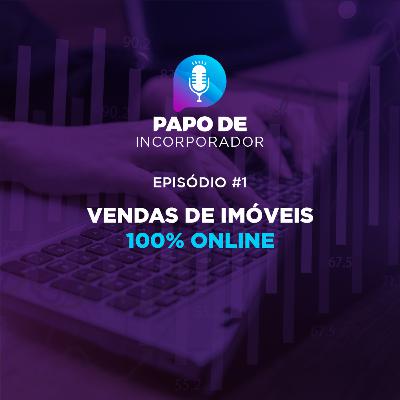 #1: Vendas de imóveis 100% online #1: Vendas de imóveis 100% online