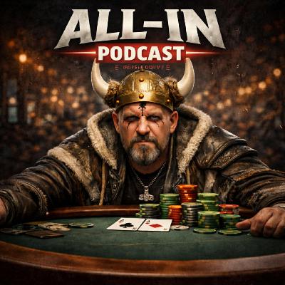 Le Poker Ne Donne Pas la Liberté — Il Révèle Qui Tu Es | ALL-IN Podcast #2