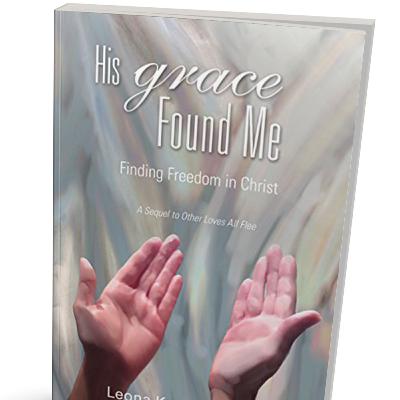 His Grace Found Me: Finding Freedom in Christ written by Leona Koehn Nichols | Radio Advertisement His Grace Found Me: Finding Freedom in Christ written by Leona Koehn Nichols | Radio Advertisement