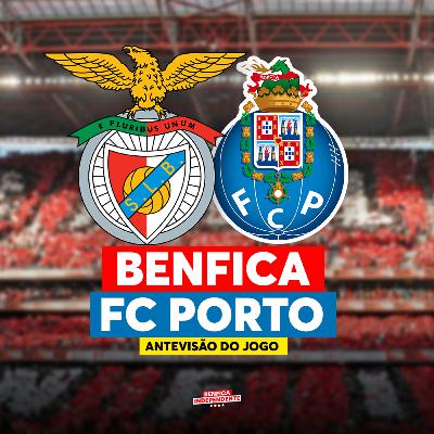 BENFICA x Porto | ANTEVISÃO J25