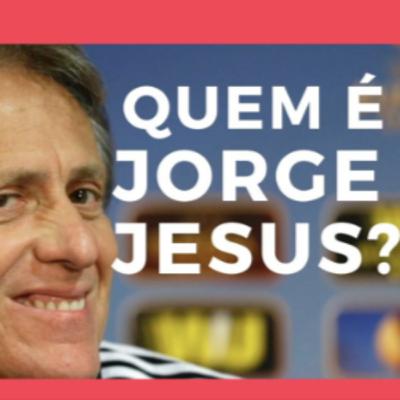 Quem é Jorge Jesus? - SPV - EP6