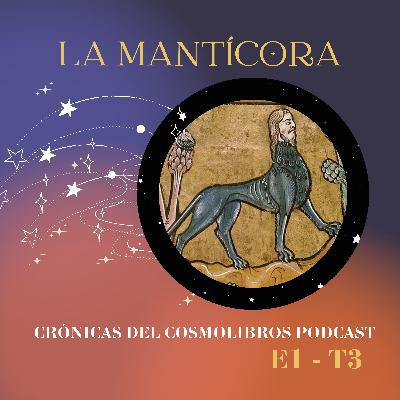 E1 - T3 La Mantícora