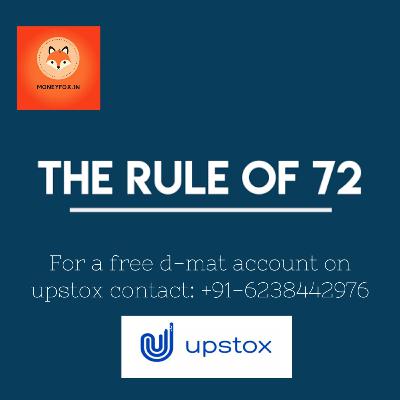 The rule of 72 : എങ്ങനെ നിങ്ങളുടെ സാമ്പത്തിക സ്വപ്നങ്ങൾ നേടി എടുക്കാം