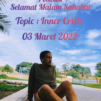 Inner Critic - impact dari ketidak adilan