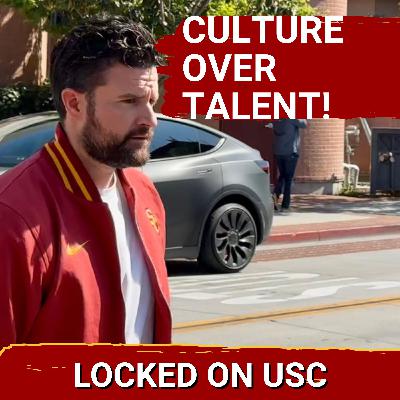 USC'S Chad Bowden Said: "CULTURE OVER TALENT EVERY TIME!"