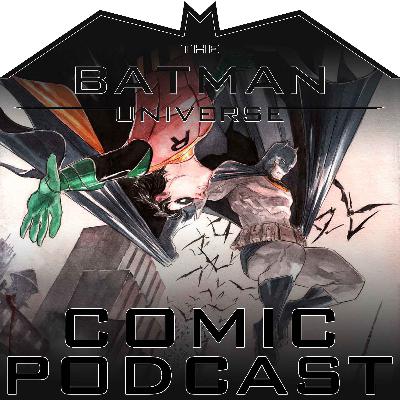 TBU Comic Podcast: Season 17 Episode 11