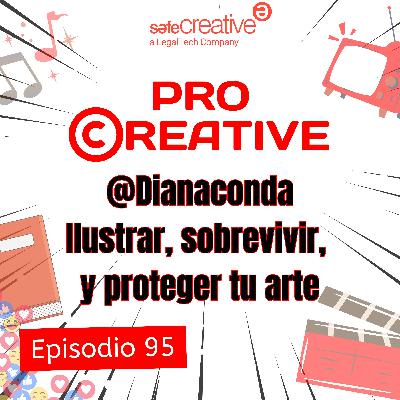 Dianaconda: Ilustrar, sobrevivir y proteger tu arte en internet