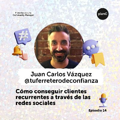 #14 Cómo conseguir clientes recurrentes a través de las redes sociales