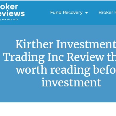 Kirther Investment & Trading Inc Review that is worth reading before investment | Crypto Broker Review